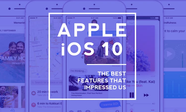 best-ios10-features