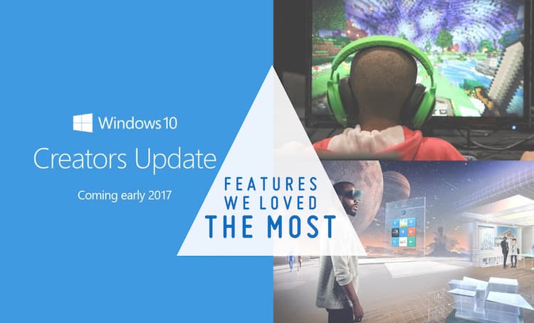best-windows-10-creators-update-features